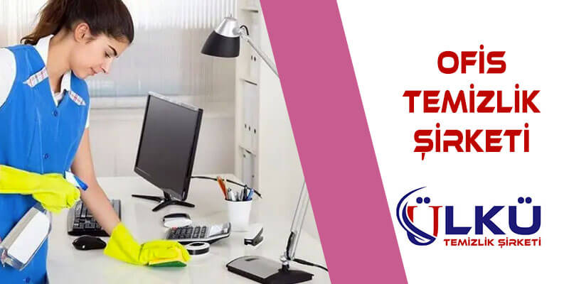 ulku-ofis-temizlik-sirketi